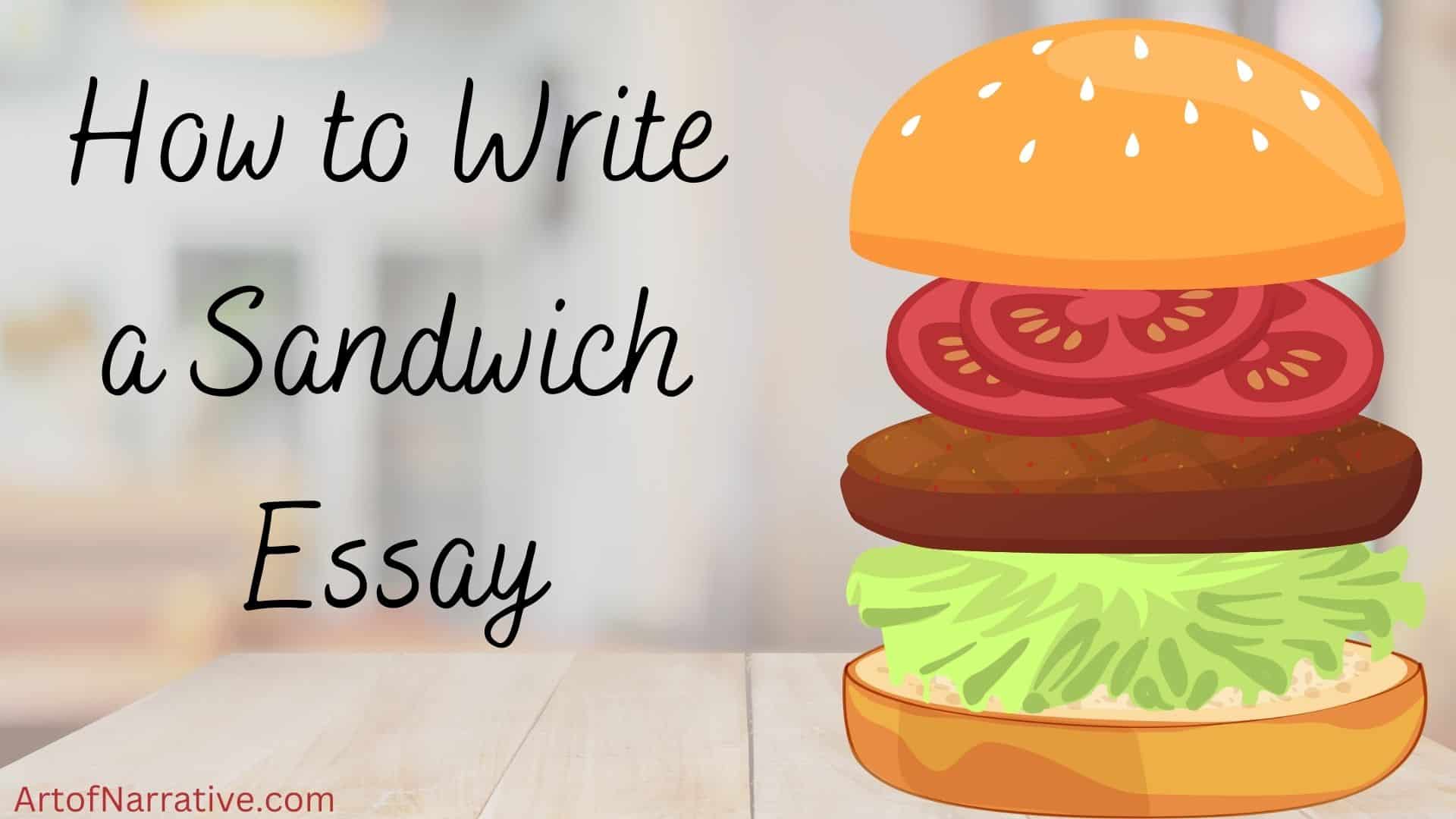 sandwich essay